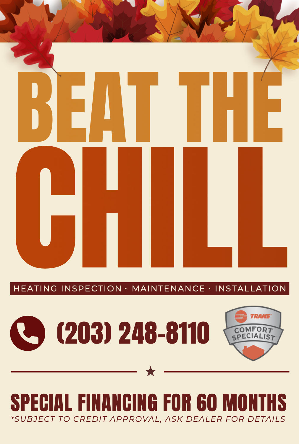 Promotional HVAC flyer reading “Beat the Heat—Stay cool through every heatwave,” offering AC inspection, maintenance, and installation. It says “Call Today! (203) 248-8110” and “Special financing for 60 months (subject to credit approval),” with an image of a Trane outdoor AC unit and a “Trane Comfort Specialist” badge.